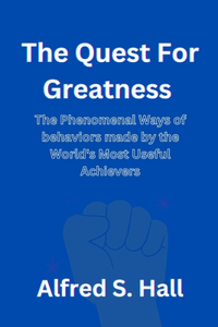 Quest for Greatness