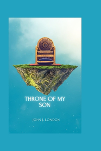 Throne of My Son