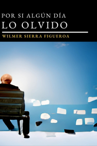 Por Si Algún Día Lo Olvido