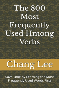 800 Most Frequently Used Hmong Verbs