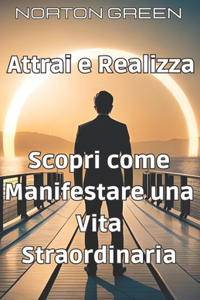 Attrai e Realizza