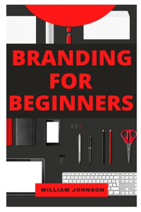 Branding for Beginners