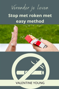 Verander je leven Stop met roken met easy method
