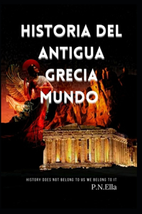 Historia Del Antigua Grecia Mundo