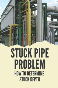 Stuck Pipe Problem