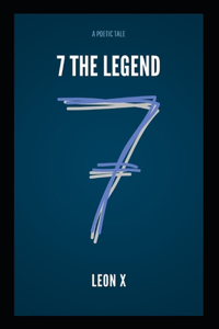 7 the Legend