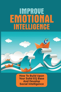 Improve Emotional Intelligence