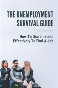The Unemployment Survival Guide