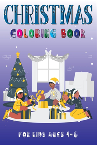 Christmas Coloring Book for Kids Ages 4-8