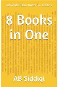 8 Books in One