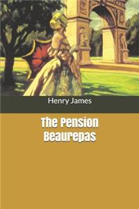 The Pension Beaurepas