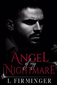 Angel of my Nightmare