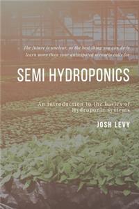 Semi Hydroponics