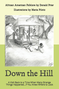 Down the Hill