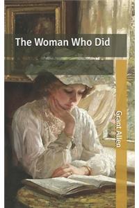 The Woman Who Did