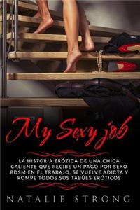 My sexy job