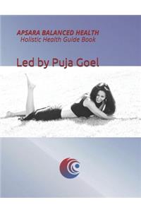 APSARA Balanced Health Holistic Health Guide Book