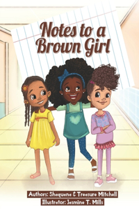 Notes to a Brown Girl