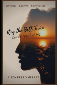 Ring the Bell Twice