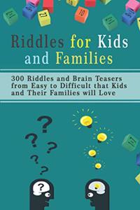 Riddles for Kids and Families