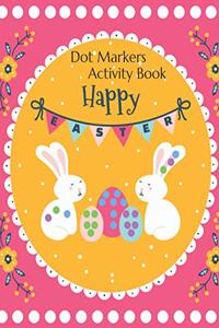 Happy Easter Dot Markers Activity Book