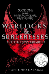 Warlocks & Sorceresses: The Timeless Grimoire