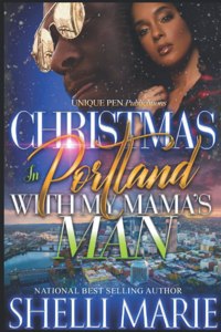 Christmas in Portland with my Mama's Man