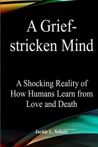 Grief-stricken Mind