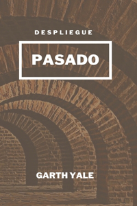 Despliegue Pasado