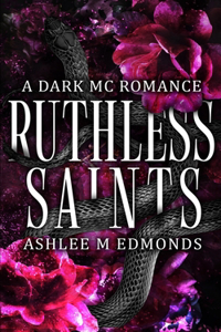 Ruthless Saints