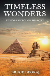 Timeless Wonders