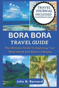Bora Bora Travel Guide