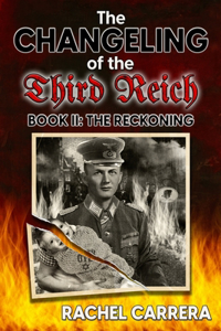 The Changeling of the Third Reich Book II
