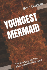 Youngest Mermaid