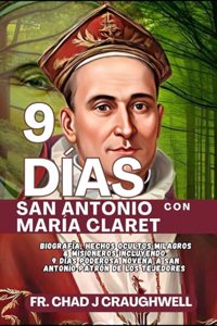 9 DÍAS Con San Antonio María Claret