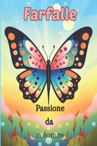 Farfalle Passione da Colorare
