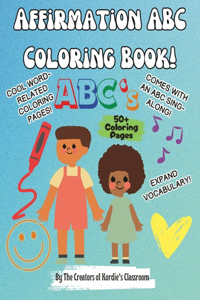 Words of Joy: Affirmation Coloring Book & ABC Sing-Along: FUN and Positive Learning w/ Kordie's Sing & Play Classroom