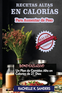 Recetas Altas en Calorías para Aumentar de Peso