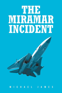 Miramar Incident