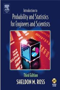 Introduction to Probability and Statistics for Engineers and Scientists