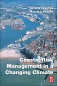 Coastal Risk Assessment and Mitigation in a Changing Climate