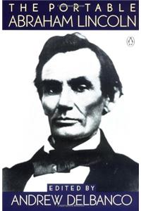 The Portable Abraham Lincoln (Portable Library)