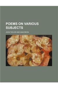 Poems on Various Subjects