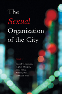 The Sexual Organization of the City