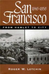 San Francisco, 1846-1856