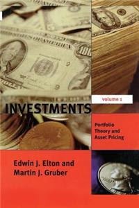 Investments - Vol. I: Portfolio Theory and Asset Pricing