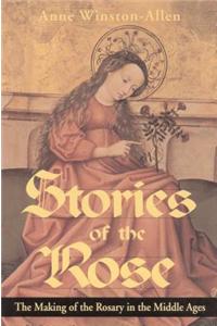 Stories of the Rose