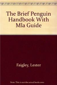 Brief Penguin Handbook with MLA Guide
