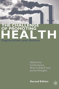 Challenge of Promoting Health