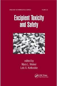 Excipient Toxicity and Safety